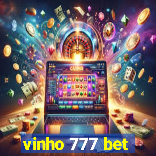 vinho 777 bet